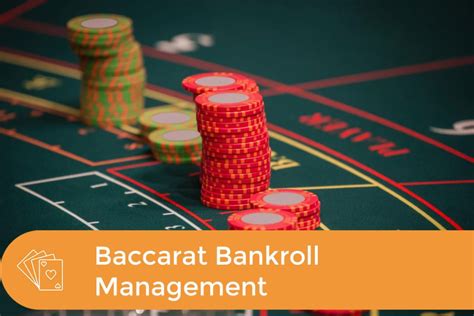 baccarat bankroll|Baccarat Bankroll Management .